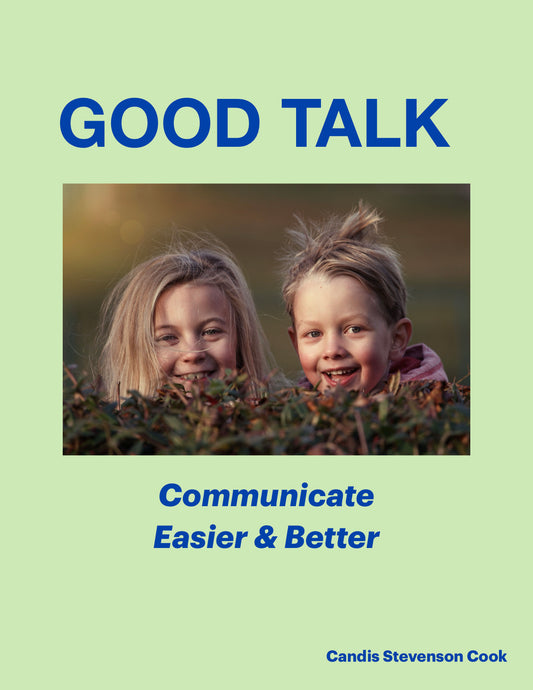 Good Talk - Communicate Easier & Better